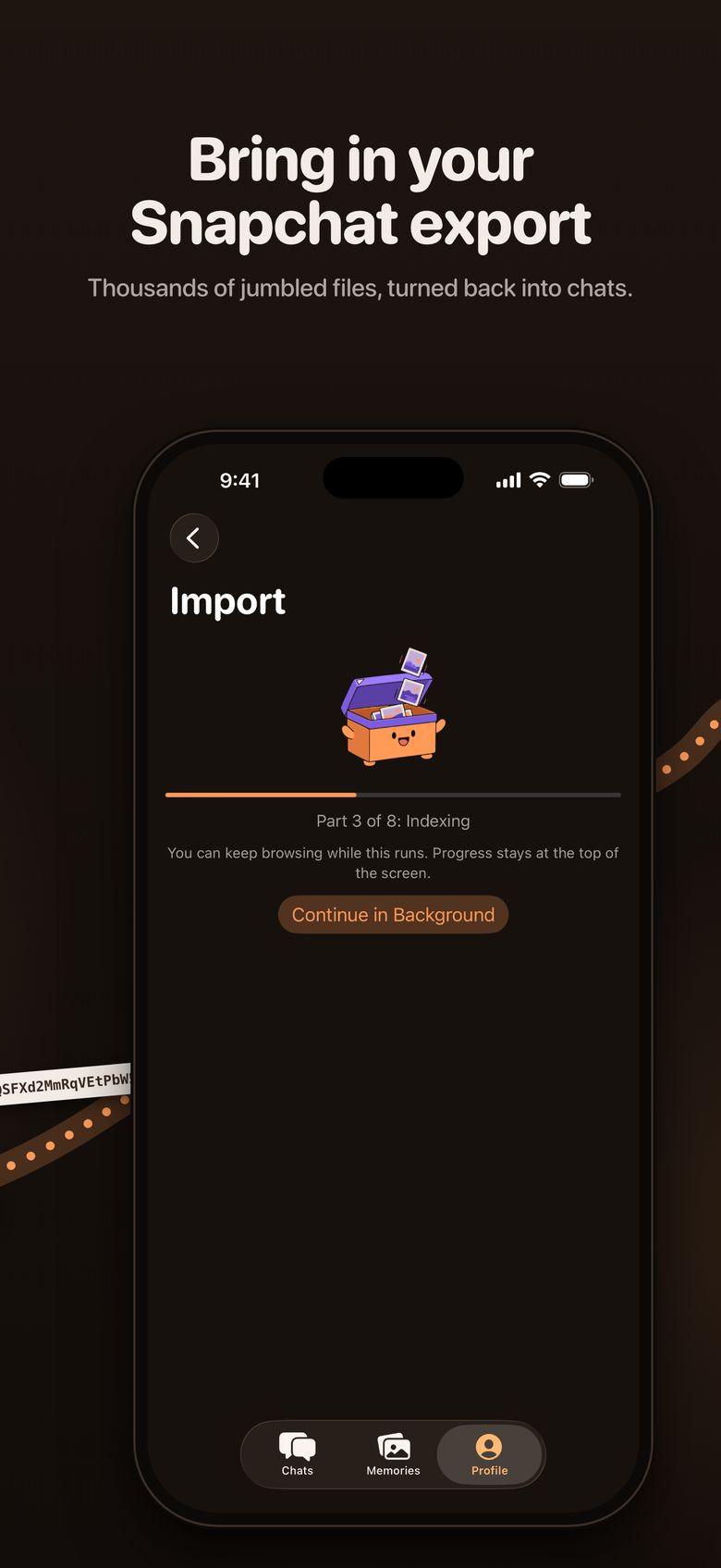 Bring in your Snapchat export: the Import screen indexing part 3 of 8.